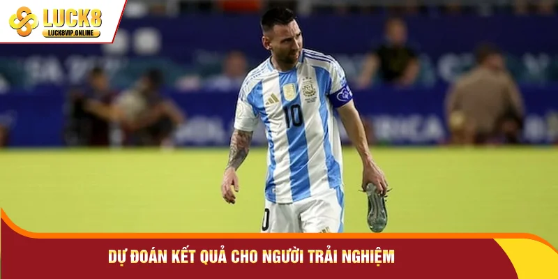 Dự đoán kết quả cho người trải nghiệm