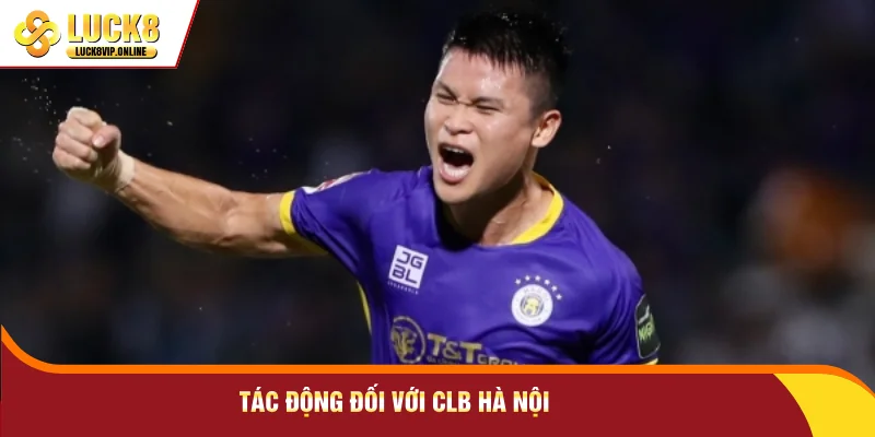 Tác động đối với CLB Hà Nội